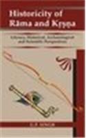 Historicity of Rama and Krsna: Literary, Historical, Archaeological and Scientific Perspectives: Book by G. P. Singh Historicity of Rama and Krsna: Literary, Historical, Archaeological and Scientific Perspectives: Book by G. P. Singh