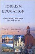 Tourism Education (English) 1st Edition: Book by Shashi Prabha Sharma