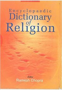 Encyclopedic Dictionary of Religion(G-P), Vol. 2: Book by Ramesh Chopra Encyclopedic Dictionary of Religion(G-P), Vol. 2: Book by Ramesh Chopra