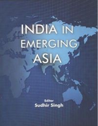 India In Emerging Asia (English) 1st Edition: Book by Sudhir Singh