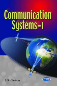 Communication System Vol-1 {PB}: Book by Gautam A K Communication System Vol-1 {PB}: Book by Gautam A K