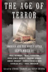 The Age of Terror: America and the World After September 11: Book by Strobe Talbott