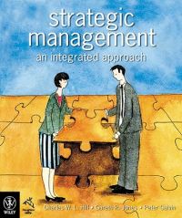 Strategic Management: An Integrated Approach: Book by Charles W. L. Hill Strategic Management: An Integrated Approach: Book by Charles W. L. Hill