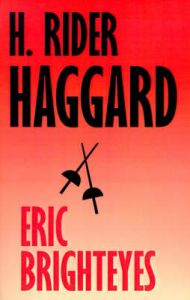 Eric Brighteyes: Book by H. Rider Haggard Eric Brighteyes: Book by H. Rider Haggard