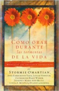 Como Orar Durante Las Tormentas = Praying Through Life\'s Problems (Paperback): Book by Stormie Omartian Como Orar Durante Las Tormentas = Praying Through Life\'s Problems (Paperback): Book by Stormie Omartian