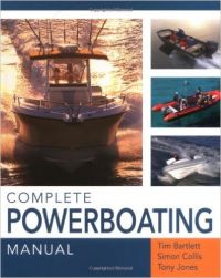 Complete Powerboating Manual (English) (Hardcover): Book by Tim Bartlett, Simon Collis, Tony Jones Complete Powerboating Manual (English) (Hardcover): Book by Tim Bartlett, Simon Collis, Tony Jones