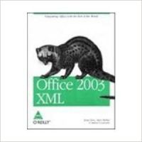 Office 2003 XML, 596 Pages 1st Edition (English) 1st Edition: Book by Evan Lenz, Mary Mcrae, Simon St. Laurent
