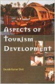 Aspects of Tourism Development (Paperback): Book by Saurab Kumar Dixit Aspects of Tourism Development (Paperback): Book by Saurab Kumar Dixit