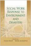 SOCIAL WORK RESPONSE TO ENVIRONMENT AND DISASTERS (English): Book by NEERA AGNIMITRA(ED. ) SANJAY BHATT