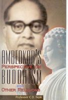Ambedkar's Perspective On Buddhism And Other Religions: Book by Dajiba Naik