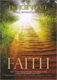 FAITH: Book by Dr. Joe Vitale