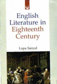 English Literature in Eighteenth Century: Book by Lopa Sanyal