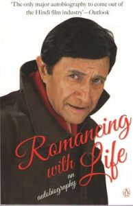 Romancing With Life: An Autobiography (English) (Paperback): Book by Dev Anand Romancing With Life: An Autobiography (English) (Paperback): Book by Dev Anand