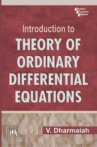 Introduction to Theory of Ordinary Differential Equations: Book by DHARMAIAH V.
