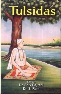 Tulsidas, 380 pp, 2011 (English): Book by S. Ram Shiv Gajrani Tulsidas, 380 pp, 2011 (English): Book by S. Ram Shiv Gajrani