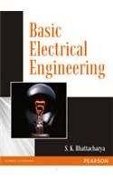 Basic Electrical and Electronics Engineering: Book by S. K. Bhattacharya