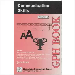 MCS015 Communication Skills (IGNOU Help book for MCS-015 in English Medium): Book by S. Roy