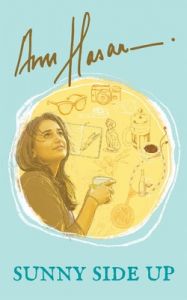 Sunny Side Up (English) (Paperback): Book by Anu Hasan Sunny Side Up (English) (Paperback): Book by Anu Hasan