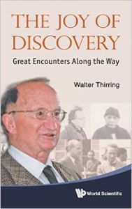 The Joy of Discovery (English) (Hardcover): Book by Walter Thirring