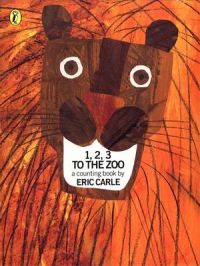 1, 2, 3, to the Zoo: A Counting Book: Book by Eric Carle 1, 2, 3, to the Zoo: A Counting Book: Book by Eric Carle