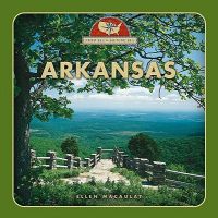 Arkansas: Book by Ellen Macaulay Arkansas: Book by Ellen Macaulay