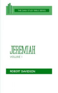 Jeremiah: Chapters 1 to 20: Vol 1: Book by Robert Davidson