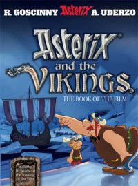 Asterix and the Vikings: Book by Goscinny