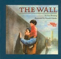The Wall: Book by Eve Bunting