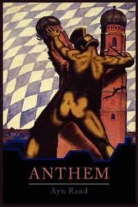 Anthem: Book by Ayn Rand