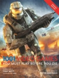 1001: Video Games You Must Play Before You Die (English) (Paperback): Book by Tony Mott 1001: Video Games You Must Play Before You Die (English) (Paperback): Book by Tony Mott