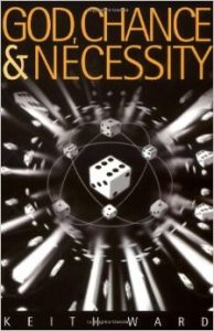 God Chance and Necessity (Paperback): Book by Keith Ward God Chance and Necessity (Paperback): Book by Keith Ward