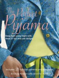The Perfect Pyjama: Book by Jennifer Pirtle