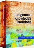 Indigenous Knowledge Traditions: Book by Sarthak Sengupta