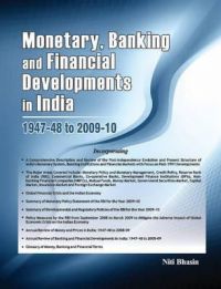 Monetary, Banking and Financial Developments in India, 1947-48 to 2009-10: Book by Niti Bhasin Monetary, Banking and Financial Developments in India, 1947-48 to 2009-10: Book by Niti Bhasin