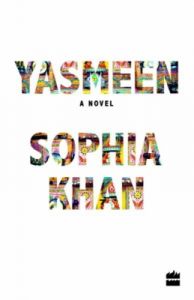 Yasmeen (English) (Paperback): Book by Sophia Khan Yasmeen (English) (Paperback): Book by Sophia Khan