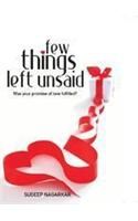 Few Things Left Unsaid: Book by Sudeep Nagarkar Few Things Left Unsaid: Book by Sudeep Nagarkar