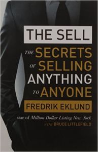THE SELL : THE SECRETS OF SELLING: Book by Fredrik Eklund THE SELL : THE SECRETS OF SELLING: Book by Fredrik Eklund