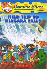 Field Trip to Niagara Falls: Book by Geronimo Stilton