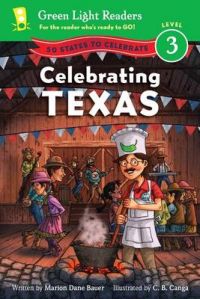 Celebrating Texas: Book by Marion Dane Bauer