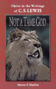 Not a Tame God: Book by Steven P Mueller