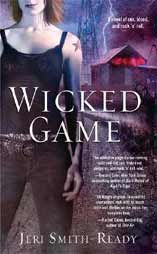 Wicked Games: Book by Jeri Smith-Ready