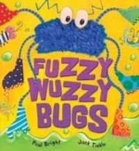 Fuzzy-Wuzzy Bugs HB English: Book by Paul Bright