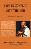Paul in Conflict with the Veil: Book by Thomas Schirrmacher