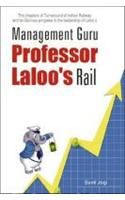 Management Guru Professro Laloos Rail English(PB): Book by Sunil Jogi
