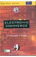 Electronic Commerce: A Managers Guide: Book by Ravi Kalakota Electronic Commerce: A Managers Guide: Book by Ravi Kalakota