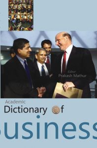 Dictionary of Business (Pb): Book by Prakash Mathur Dictionary of Business (Pb): Book by Prakash Mathur