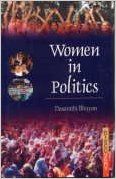 Women in Politics: Book by Dasarathi Bhuyan