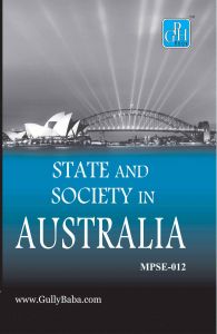 MPSE012 State And Society In Australia (IGNOU Help book for MPSE-012 in English Medium): Book by Expert Panel of GPH 