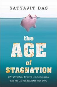 THE AGE OF STAGNATION: Book by Satyajit Das