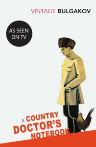 A Country Doctor's Notebook : Book by Mikhail Bulgakov
